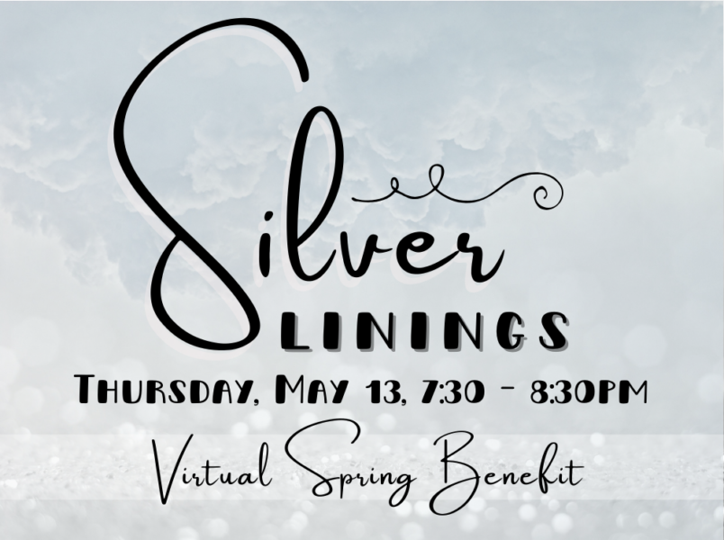 Silver Linings Spring Benefit (Zoom)