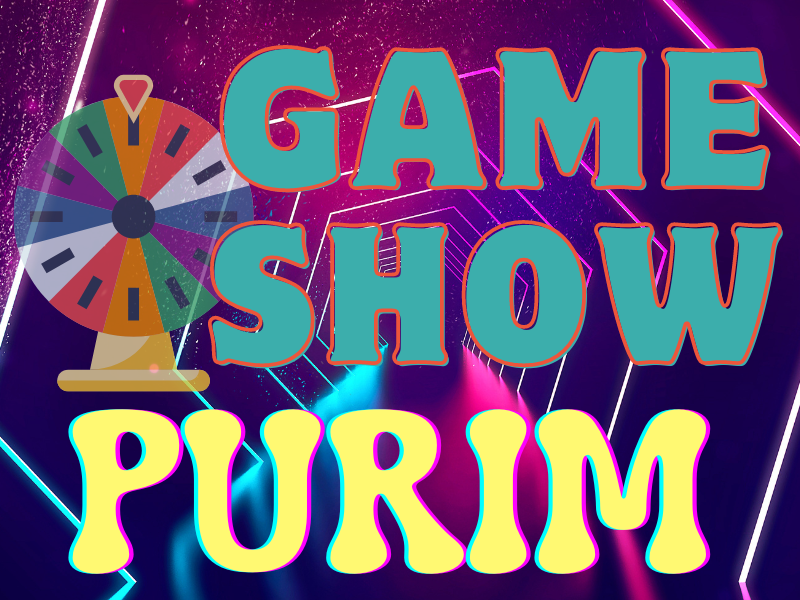 Purim Shabbat: A Purim Shabbat Game Show Special